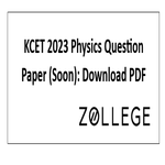 KCET 2023 Physics Question Paper Soon Download PDF